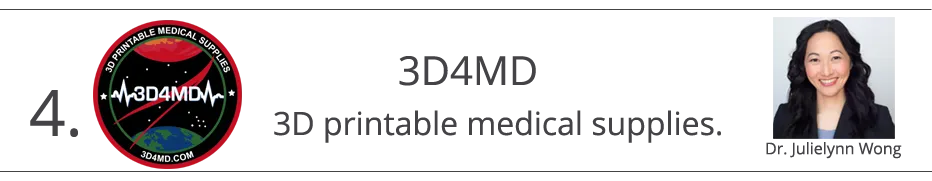 Banner: 4. 3D4MD 3D printable medical supplies, with Dr. Julielynn Wong