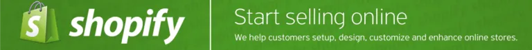 Shopify banner: Start selling online, we help customers set up, design and customize online stores